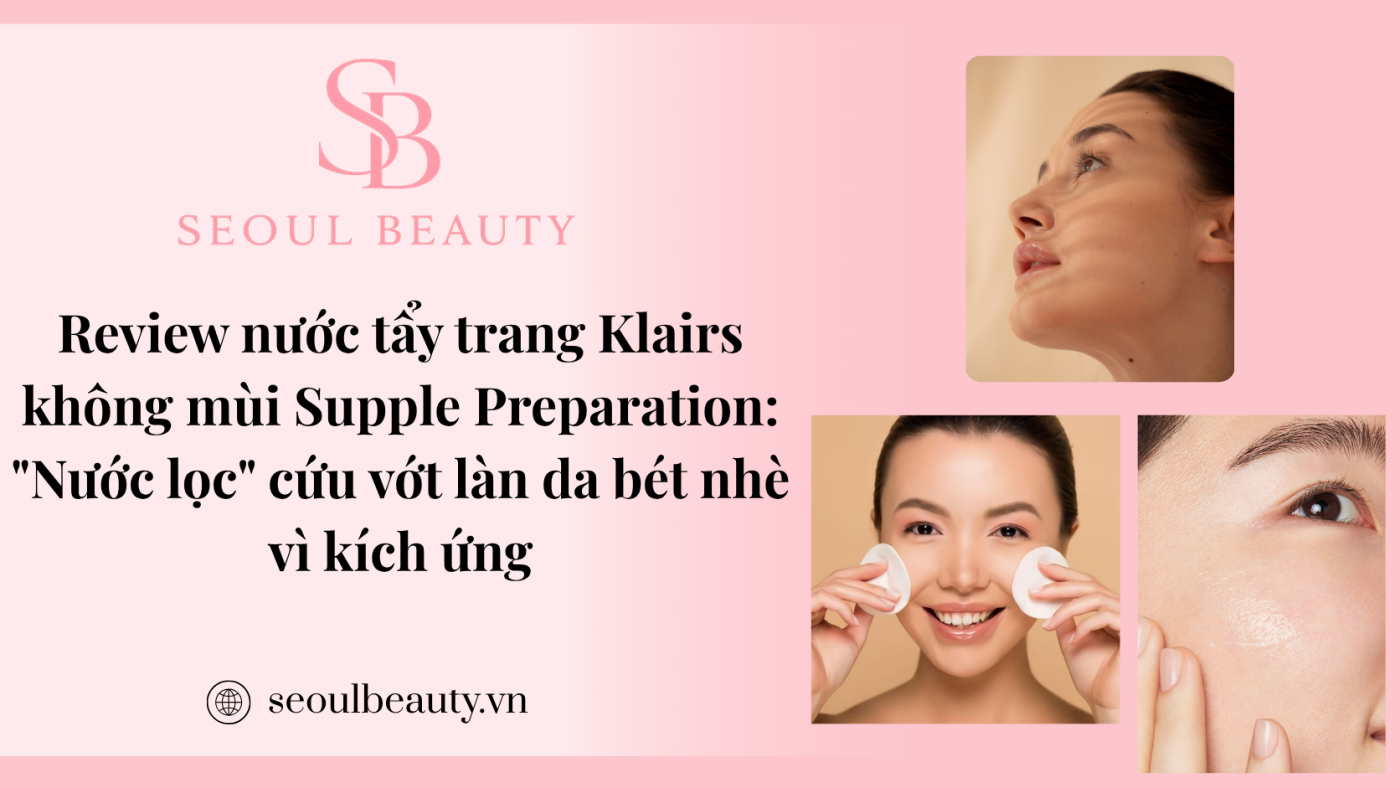 nước tẩy trang cho da kích ứng